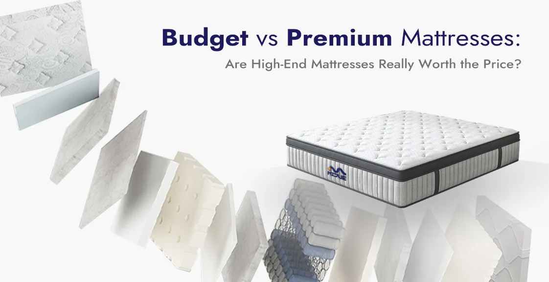 Budget vs premium mattresses value and quality comparison